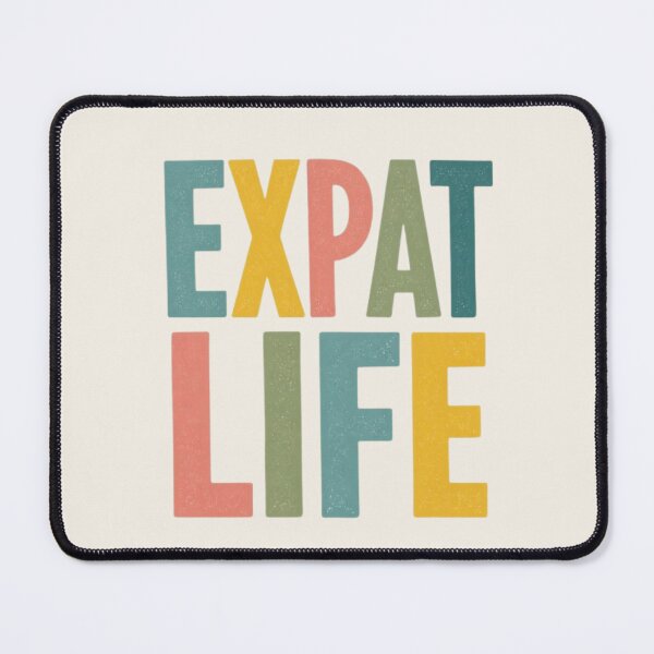 Item preview, Expat Life designed and sold by Traveler's Trace.
