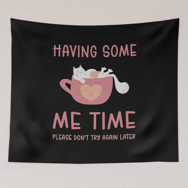 Item preview, Having Some Me Time Cute Cat Birthday Gift designed and sold by Say It With Ink.