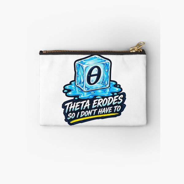 Item preview, Theta Erodes So I Don’t Have To designed and sold by VolatilityEdge.