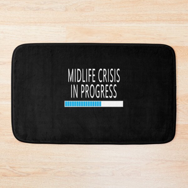 Item preview, Midlife Crisis In Progress Funny Birthday Gift designed and sold by Say It With Ink.