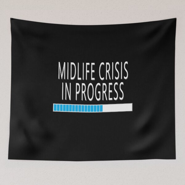 Item preview, Midlife Crisis In Progress Funny Birthday Gift designed and sold by Say It With Ink.
