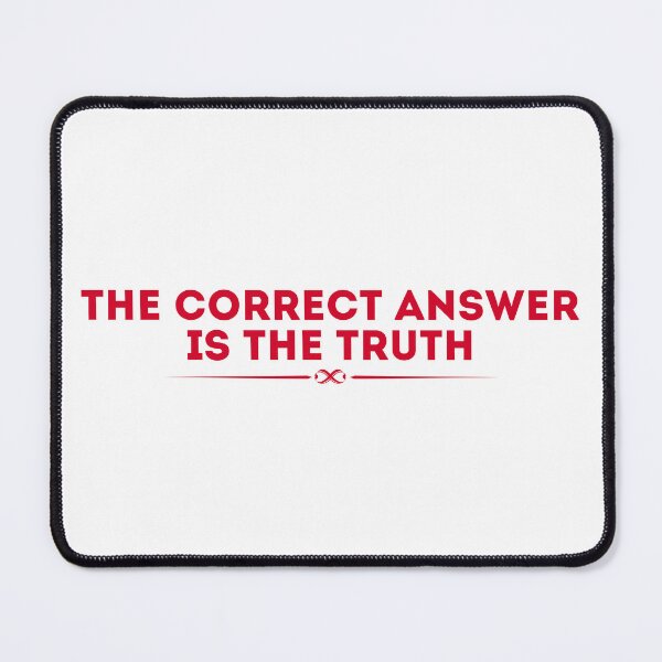 Item preview, The Correct Answer is the Truth designed and sold by UNK-Fatigues.