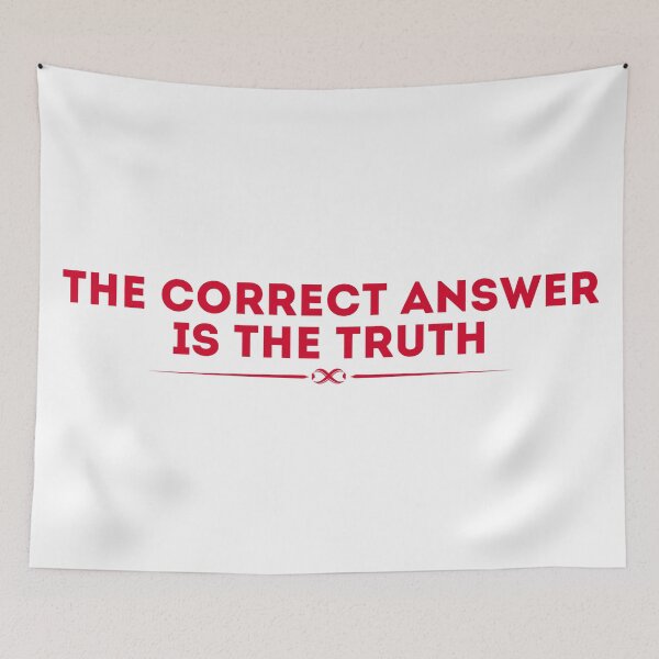 Item preview, The Correct Answer is the Truth designed and sold by UNK-Fatigues.
