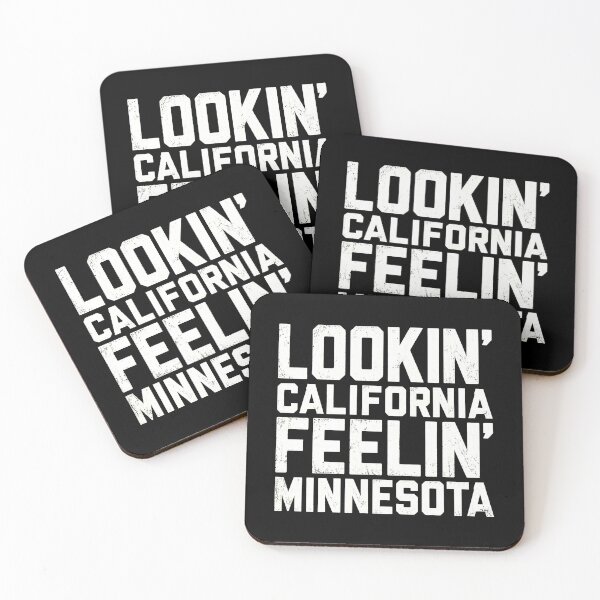 Item preview, Lookin Californias Feelin Minnesotas designed and sold by PomboGayArt.