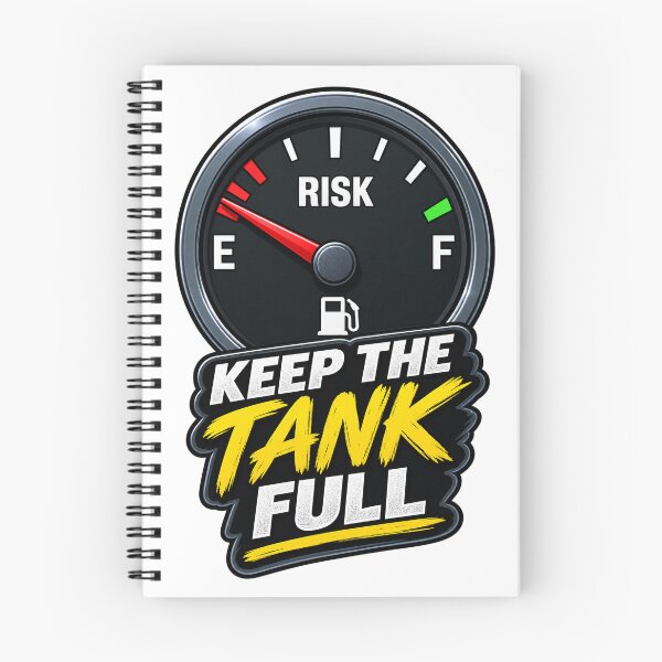 Item preview, Keep the Tank Full designed and sold by VolatilityEdge.