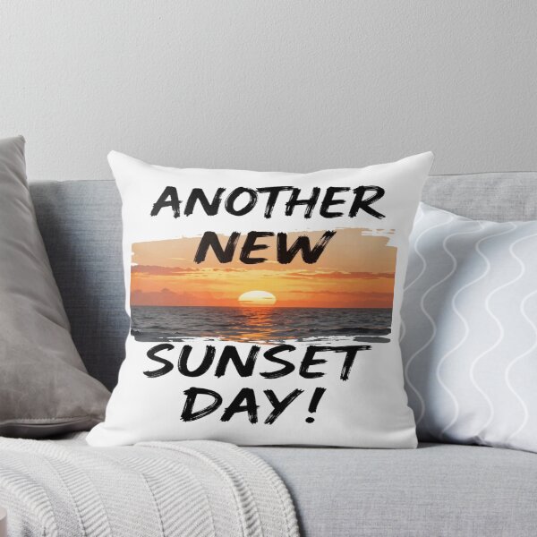 Item preview, Motivational Mindset Quote About the Hope ANOTHER NEW SUNSET DAY! designed and sold by Giulivo Store Graphic.