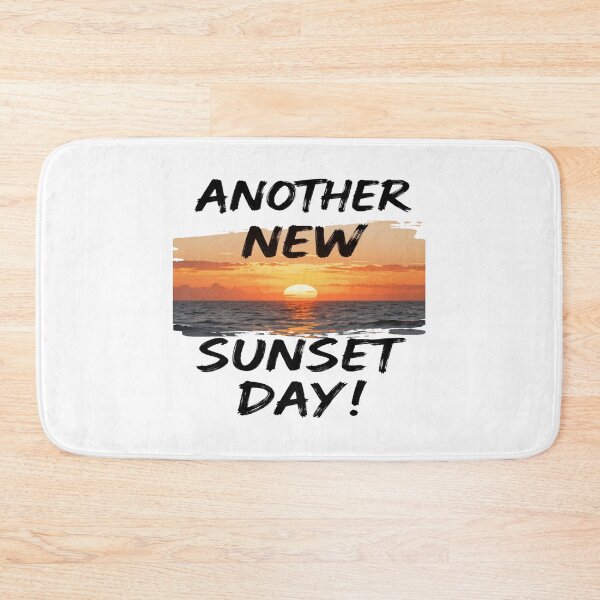 Item preview, Motivational Mindset Quote About the Hope ANOTHER NEW SUNSET DAY! designed and sold by Giulivo Store Graphic.