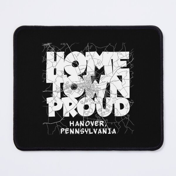 Item preview, Home Town Proud Hanover Pa (White) designed and sold by AlleneAbbott.