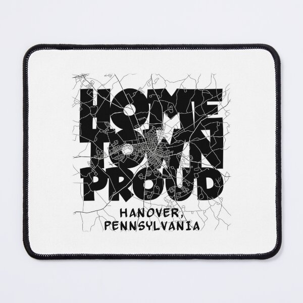 Item preview, Home Town Proud Hanover Pa (Black) designed and sold by AlleneAbbott.