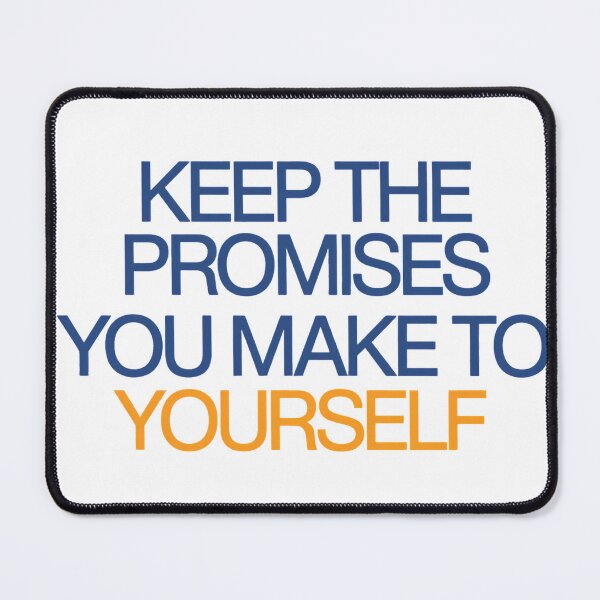 Item preview, Keep The Promises You Make To Yourself Shirt designed and sold by ys96.