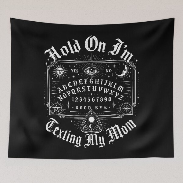 Item preview, Hold On Im Texting My Mom Ouija Board Funny Halloween Mother designed and sold by Trippy-Toad.