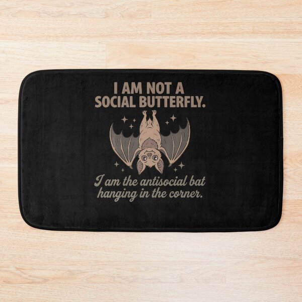 Item preview, I Am Not A Social Butterfly Antisocial Bat Introvert Humor designed and sold by Trippy-Toad.