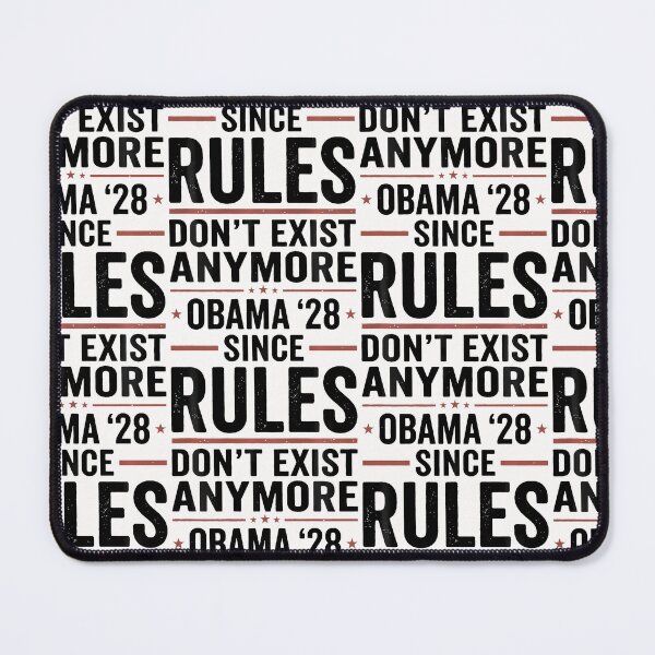 Item preview, Obama 2028 Since Rules Don'T Exist Anymore designed and sold by Trippy-Toad.