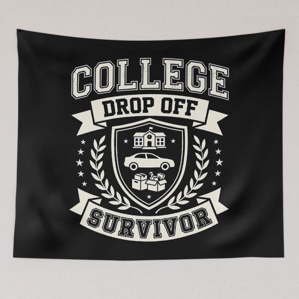 Item preview, College Drop Off Survivor Son Daughter Going To College Dad designed and sold by Trippy-Toad.