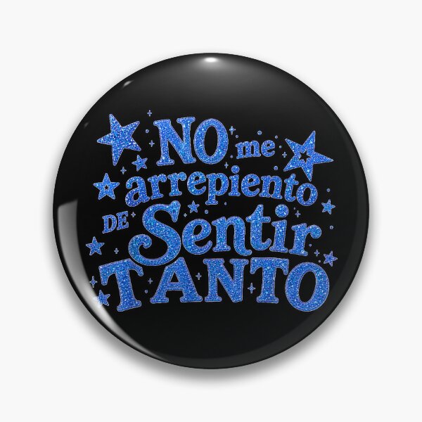 Item preview, No Me Arrepiento De Sentir Tanto designed and sold by Nannythenimfa.