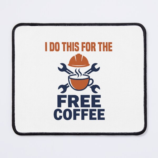 Item preview, Labor Day Free Coffee Shirt - I Do This For The Free Coffee Tee designed and sold by relso.