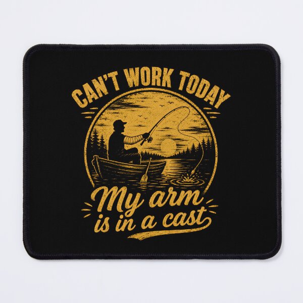 Item preview, I Can't Work Today My Arm is in a Cast designed and sold by Animavera.