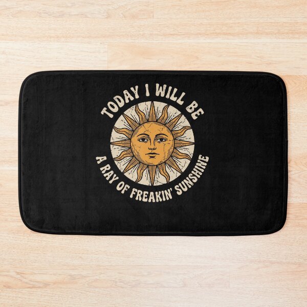 Item preview, Today I Will Be A Ray Of Freakin' Sunshine Sarcastic Humor designed and sold by Trippy-Toad.