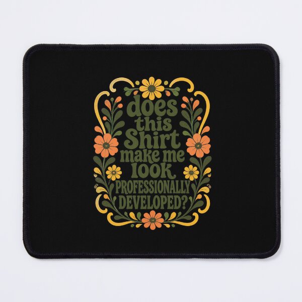 Item preview, Does This Shirt Make Me Look Professionally Developed Retro Tee designed and sold by PaletteArc.
