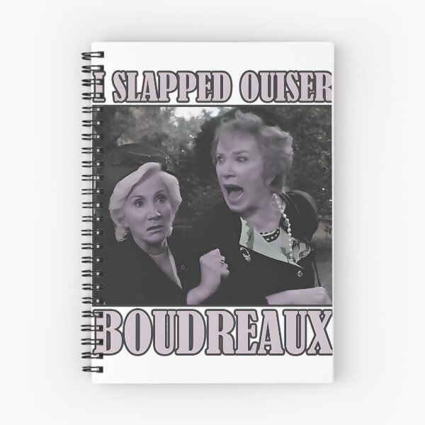 Item preview, STEEL MAGNOLIAS - I SLAPPED OUISER BOUDREAUX MEME designed and sold by Magicaldesignh.