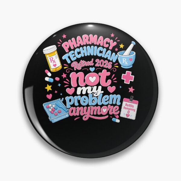 Item preview, Retirement 2026 Funny Saying Retired Pharmacy Technician designed and sold by Krwasatoune.