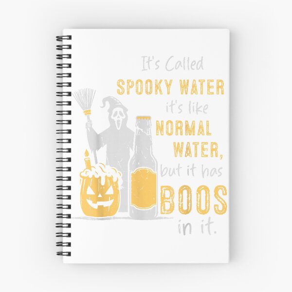 Item preview, It's Called Spooky Water It's Like Normal Water But Has Boos T-Shirt designed and sold by JJLetterDesigns.