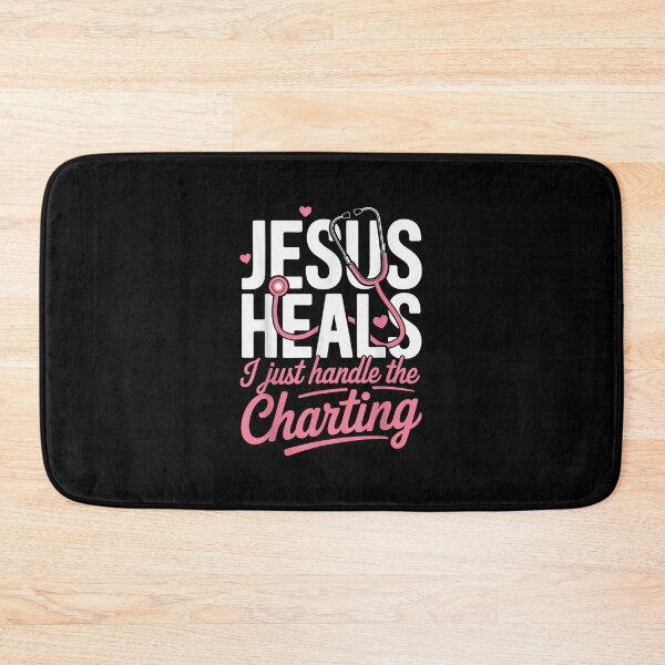 Item preview, Jesus Heals Just Handle The Charting Nurse designed and sold by Foxintheloart.