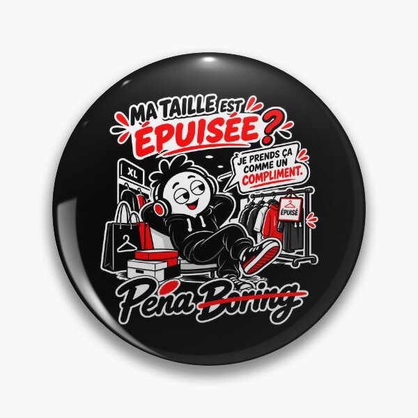Item preview, Humorous shopping t-shirt – My size is sold out? I'll take that as a compliment designed and sold by J-Impression.