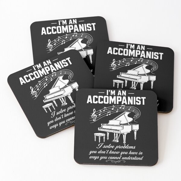 Item preview, Accompanist Solve Problems You Don'T Know You Have Piano designed and sold by Krwasatoune.