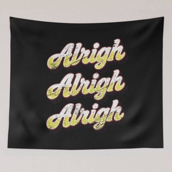 Item preview, Alrigh Alrigh Alrigh Retro 70s Vintage Script Typography designed and sold by SEINENGAPPI23.