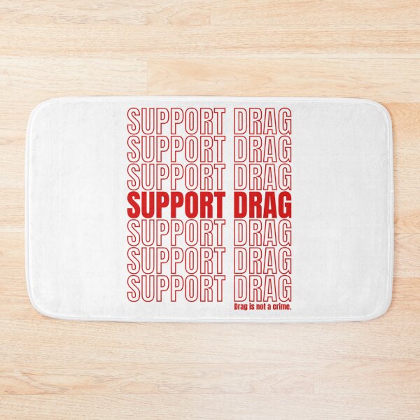 Item preview, Support Drag Queens Drag Is Not A Crime designed and sold by vega-jumpz.