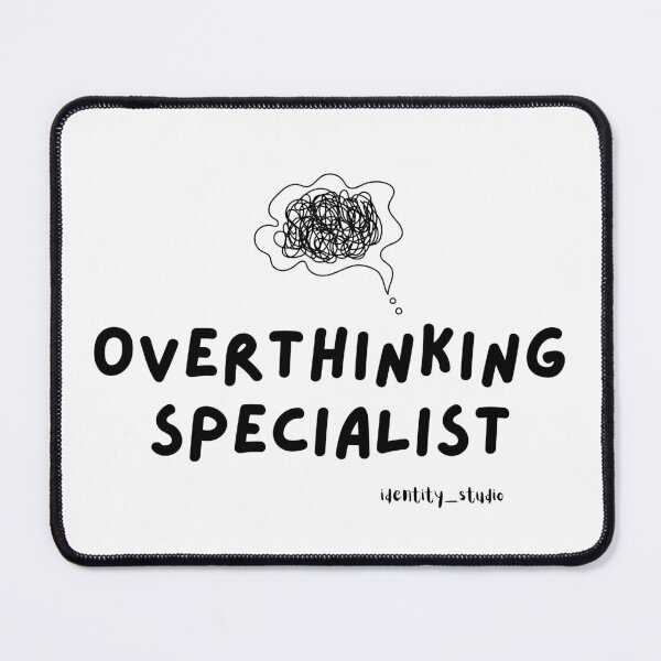 Item preview, Overthinking Specialist – Funny Overthinker Minimalist designed and sold by Identity Studio.