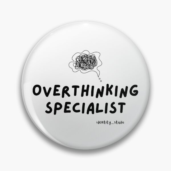 Item preview, Overthinking Specialist – Funny Overthinker Minimalist designed and sold by Identity Studio.