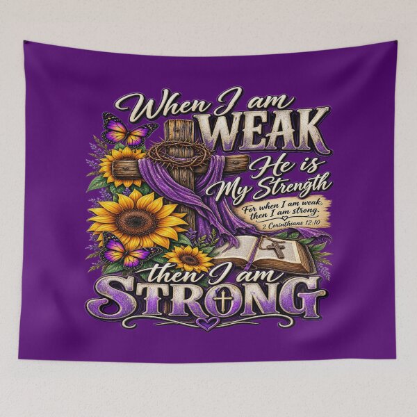 Item preview, When I Am Weak He Is My Strength (Female) designed and sold by SunflowersandSalvations .