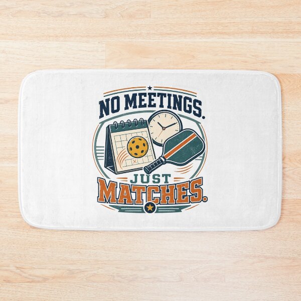 Item preview, No Meetings Just Matches Funny Pickleball designed and sold by Colorful Designs.
