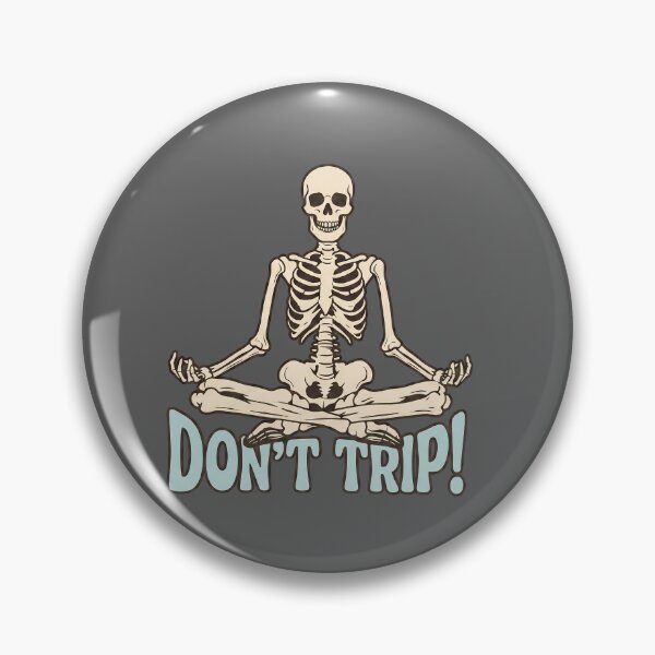 Item preview, Don't Trip Meditating Skeleton - gta 6 designed and sold by Fictional Ink Society.