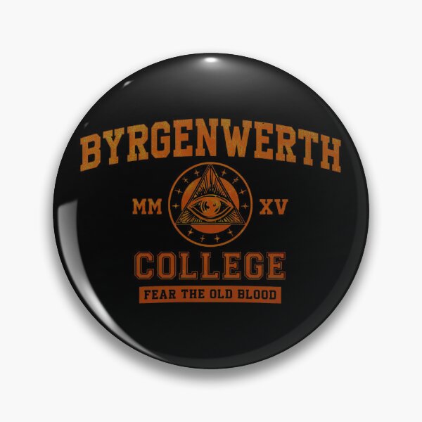 Item preview, BYRGENWERTHS COLLEGES FEAR THE OLD BLOODS designed and sold by ArtbyCarpenterS.