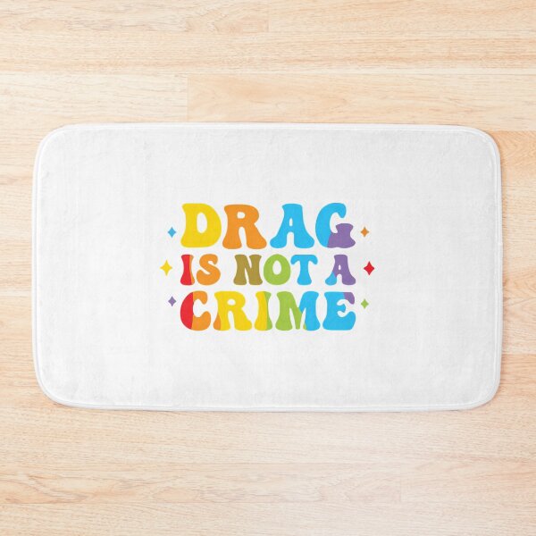 Item preview, Drag Is Not A Crime Support Drag Queens Lgbtq Rights Pride designed and sold by vega-jumpz.