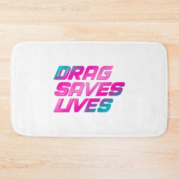 Item preview, Drag Saves Lives designed and sold by vega-jumpz.