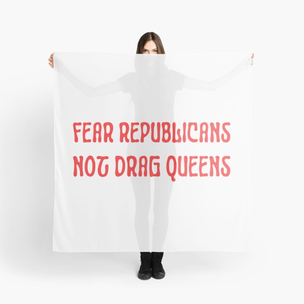 Item preview, Fear Republicans Not Drag Queens designed and sold by vega-jumpz.