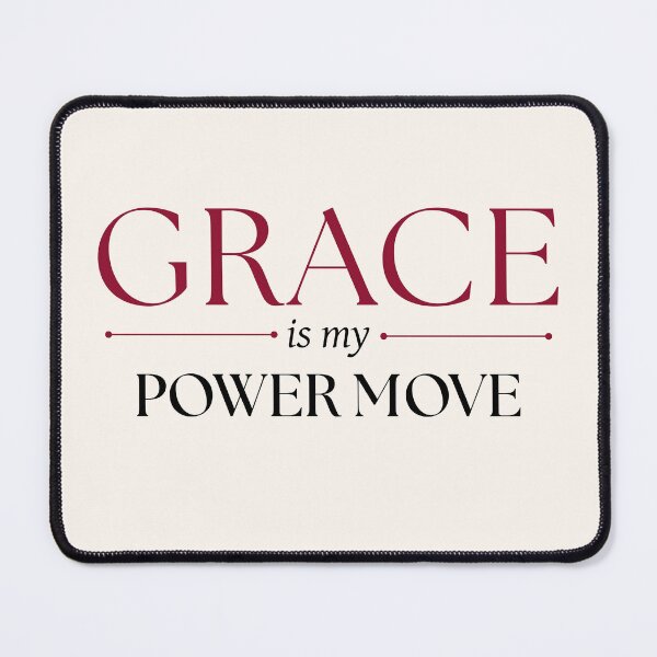 Item preview, Grace is my Power Move typography art designed and sold by Sparkle First Co..