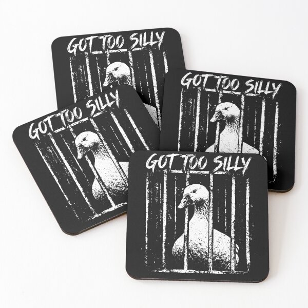 Item preview, Funny Saying Got Too Silly Stupid Goose Meme Humor Joke designed and sold by Krwasatoune.