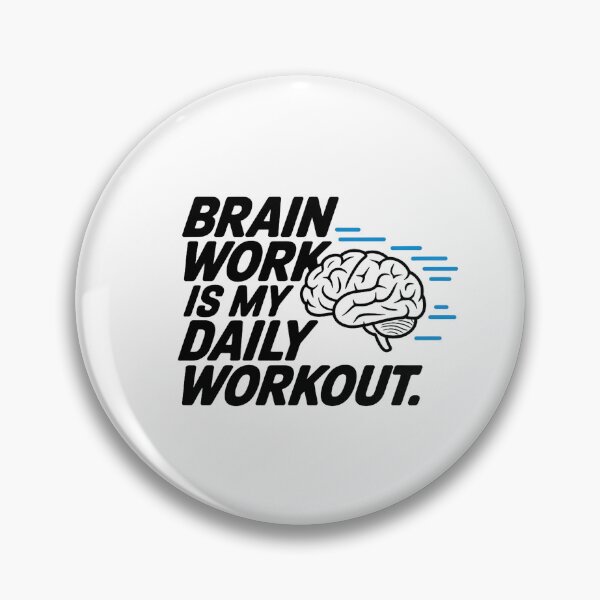 Item preview, Brain Work Is My Daily Workout | Funny Neurosurgeon Brain Surgery designed and sold by CuteDesignables.