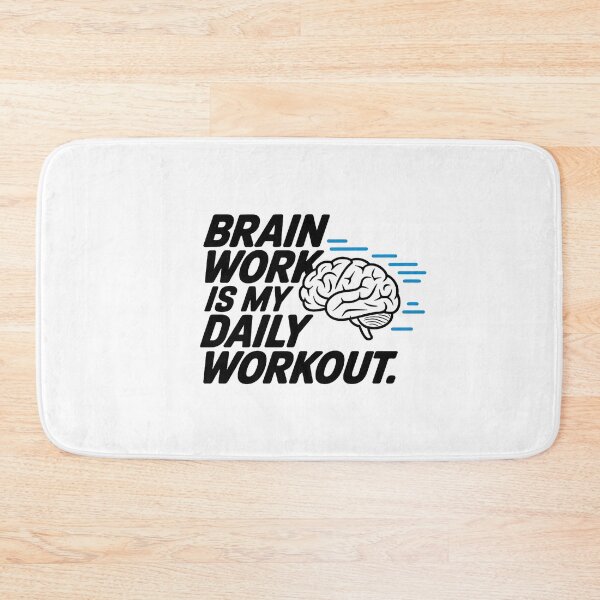 Item preview, Brain Work Is My Daily Workout | Funny Neurosurgeon Brain Surgery designed and sold by CuteDesignables.