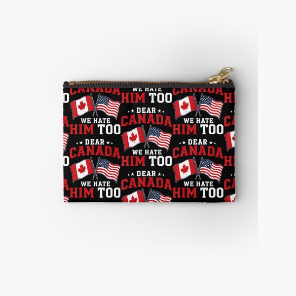 Item preview, Dear Canada We Hate Him Too American Canadian Flag designed and sold by Eat-Apples.