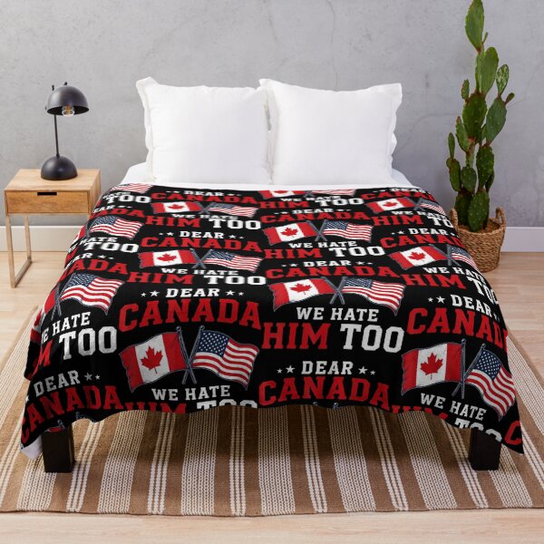 Item preview, Dear Canada We Hate Him Too American Canadian Flag designed and sold by Eat-Apples.