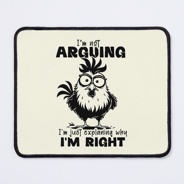Item preview, Im Not Arguing Im Just Explaining Why Im Right designed and sold by NookMerch97 .