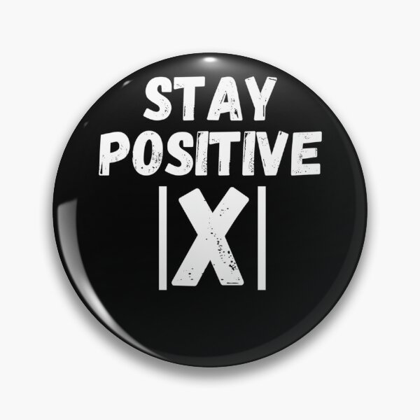 Item preview, STAY POSITIVE designed and sold by OwiebrainhurTss.