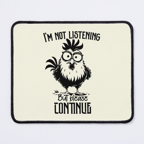 Item preview, SEO Title Im Not Listening But Please Continue designed and sold by NookMerch97 .