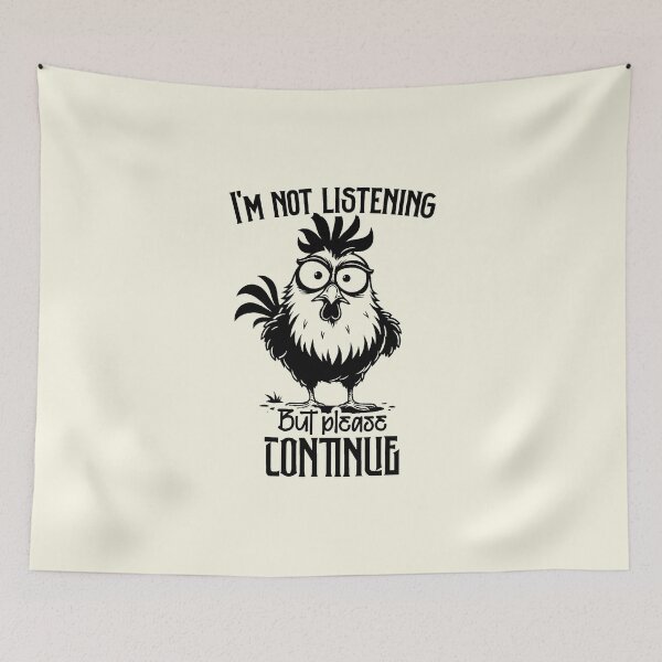 Item preview, SEO Title  Im Not Listening But Please Continue designed and sold by NookMerch97 .
